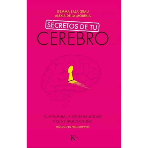 Secretos De Tu Cerebro - Neurocoaching - Libro