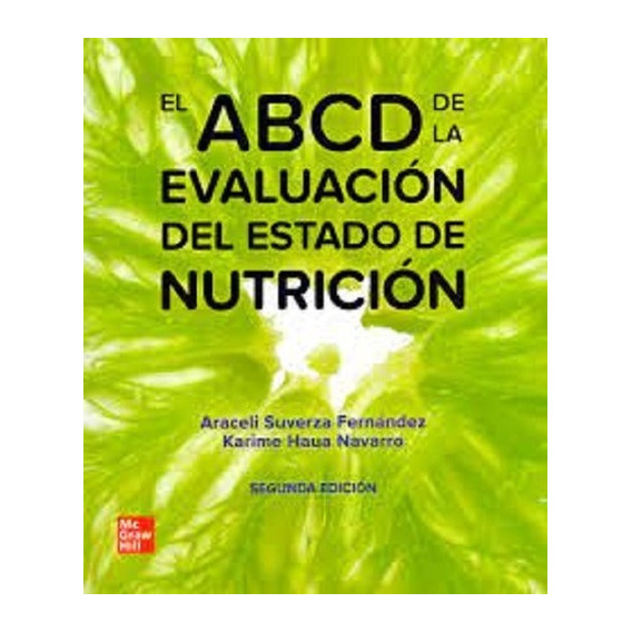 Suverza El Abcd De La Evaluación Del Estado De Nutrición