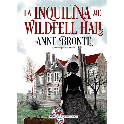 Libro La Inquilina De Wildfell Hall - Brontã¿, Anne