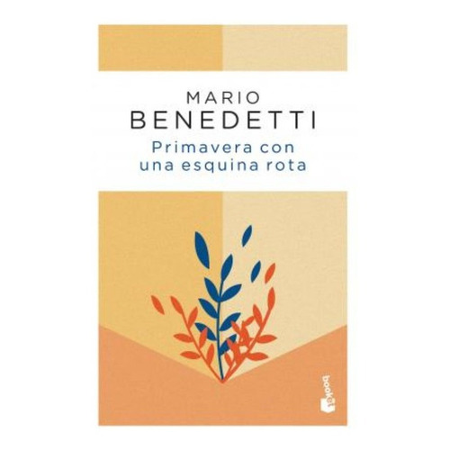 Primavera Con Esquina Rota - Mario Benedetti