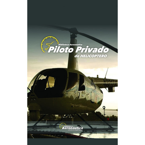 Piloto Privado De Helicoptero - Facundo Conforti