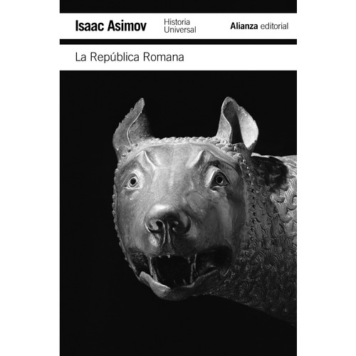 La República Romana, de Asimov, Isaac. Serie El libro de bolsillo - Historia Editorial Alianza, tapa blanda en español, 2011