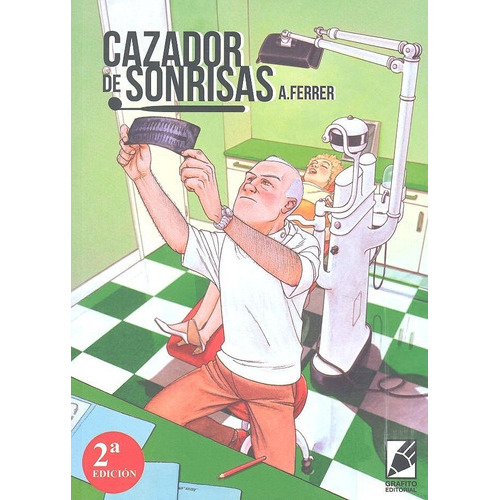 Cazador De Sonrisas, De Ferrer Casas, Agustín. Grafito Editorial, Tapa Blanda En Español