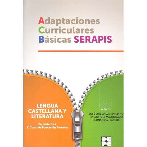 Lengua 1p - Adaptaciones Curriculares Bãâsicas Serapis, De Galve Manzano, José Luis. Editorial Ciencias De La Educación Preescolar Y Especial, Tapa Blanda En Español