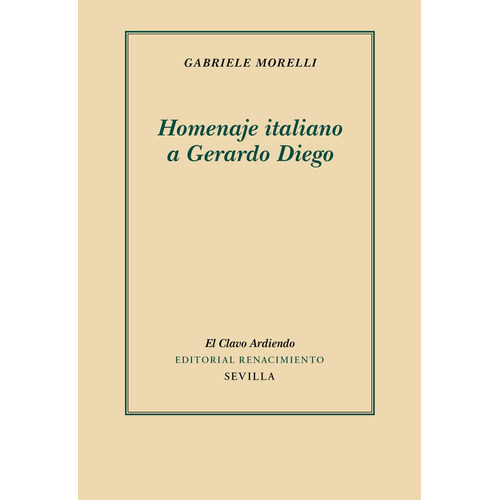 Homenaje Italiano A Gerardo Diego, De Morelli, Gabriele. Editorial Renacimiento, Tapa Blanda En Español