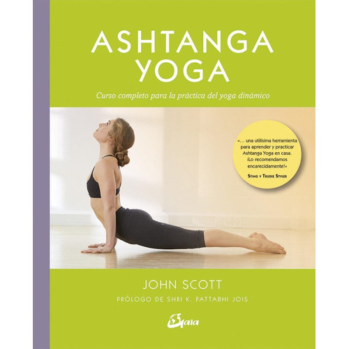 Ashtanga Yoga Curso Completo  John Scott  Gaia