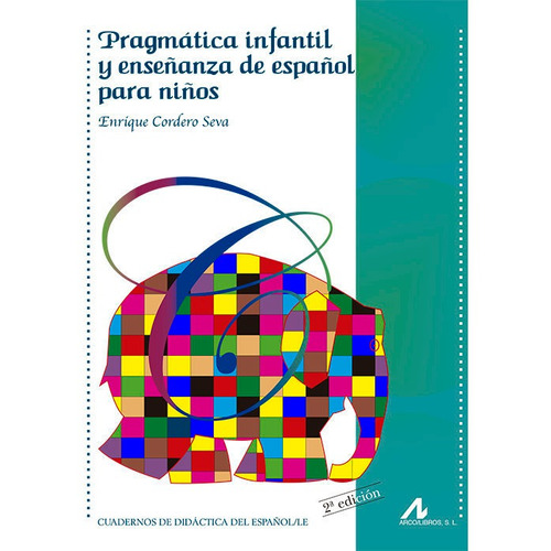 Pragmatica Infantil Y Enseñanza De Español Para Niños ...