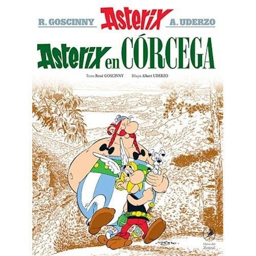 Asterix 20 - Asterix En Corcega, De René Goscinny. Editorial Libros Del Zorzal, Tapa Blanda En Español, 2021