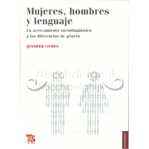 Mujeres Hombres Y Lenguaje, De Jennifer Coates. Editorial Fondo De Cultura Económica, Tapa Blanda En Español