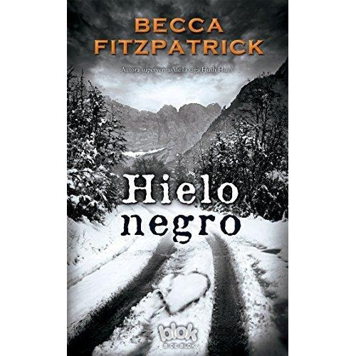 Libro Hielo Negro - Becca Fitzpatrick