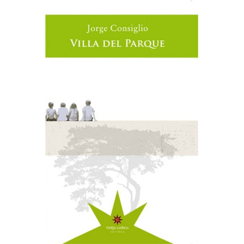 Villa Del Parque - Jorge Consiglio