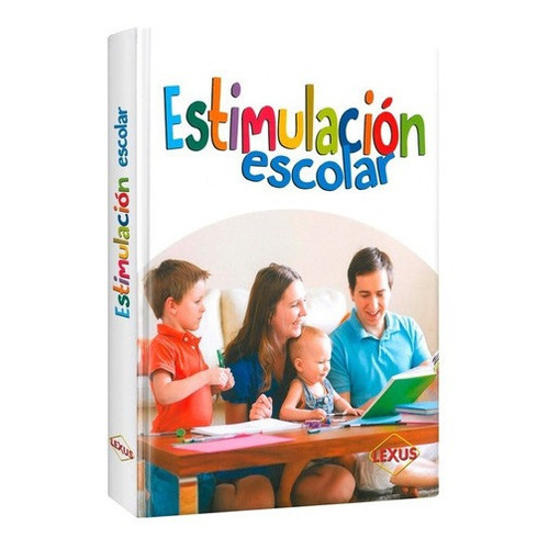 Estimulación Escolar - Editorial Lexus -, De Vários. Editorial Lexus En Español