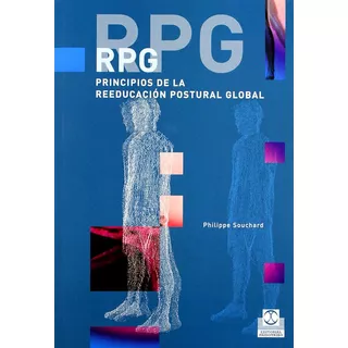 Libro Rpg - Principios De La Reeducación Postural Global