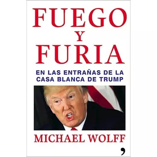 Furia Y Fuego, De Wolf, Michael. Editorial Temas De Hoy, Tapa Blanda En Español