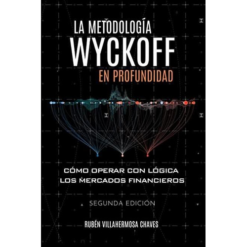 Libro: La Metodología Wyckoff En Profundidad C84