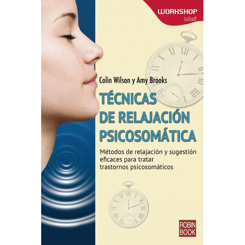 Técnicas De Relajación Psicosomática - Equilibrio Espiritual