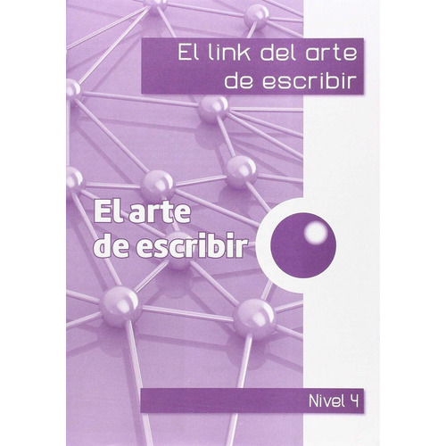 El Link Del Arte De Escribir 4ãâº, De Corts Rovira, Mª Teresa. Editorial Link Educación, S.l., Tapa Blanda En Español