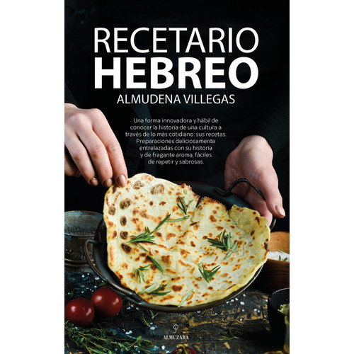 Recetario Hebreo, De Villegas Becerril, Almudena. Editorial Almuzara Editorial, Tapa Blanda En Español