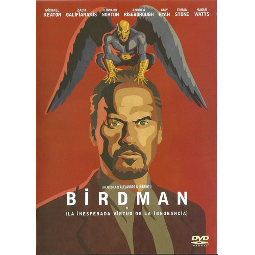 Birdman La Inesperada Virtud De La Ignorancia Dvd Película