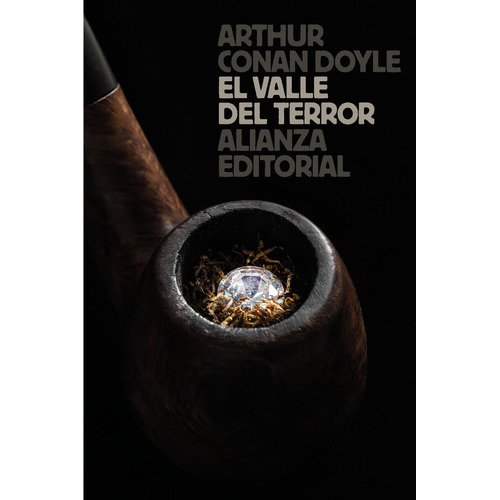El valle del terror, de Doyle, Arthur an. Editorial Alianza, tapa blanda en español, 2014