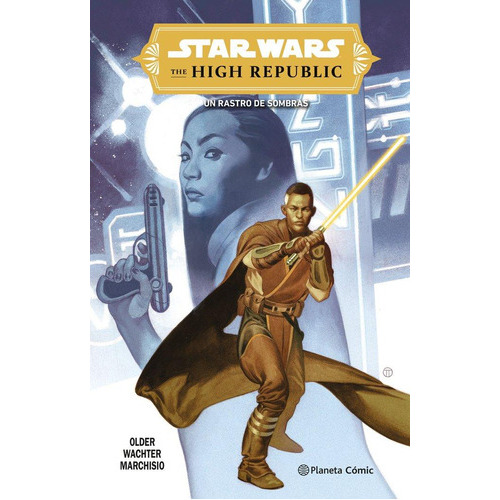 Star Wars. The High Republic: Trail Of Shadows, De Scott, Cavan. Editorial Planeta Comic, Tapa Blanda En Español