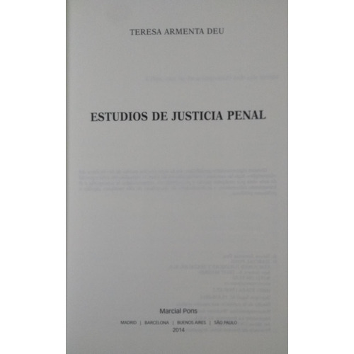 Teresa Armenta Deu / Estudios De Justicia Penal