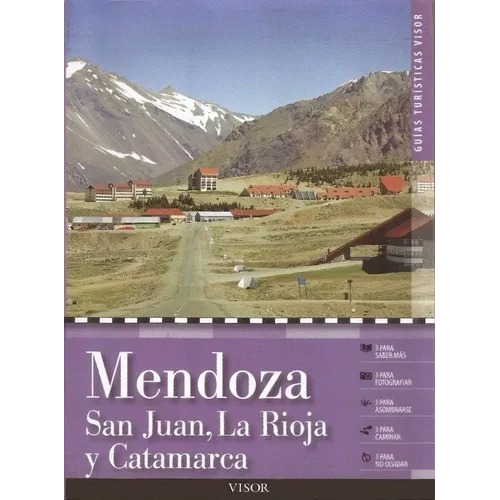 Libro Mendoza  San Juan  La Rioja Y Catamarca + Hoja De Ruta