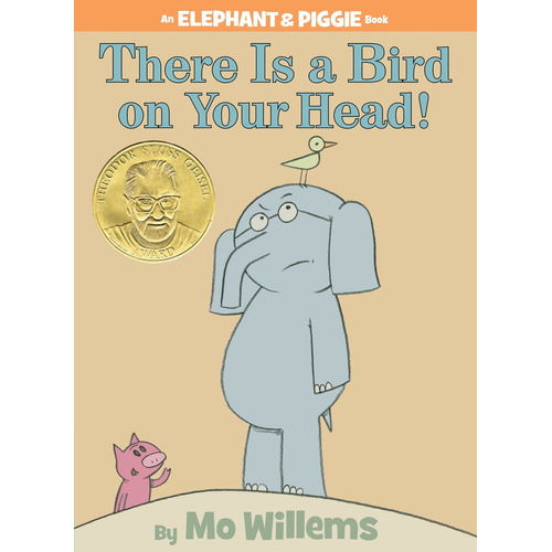 There Is a Bird On Your Head! (An Elephant and Piggie Book), de Willems, Mo. Editorial Hyperion Books for Children, tapa dura en inglés, 2007