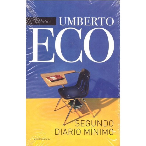 Segundo Diario Mínimo, De Umberto Eco. Editorial Sudamericana, Tapa Blanda En Español, 2013