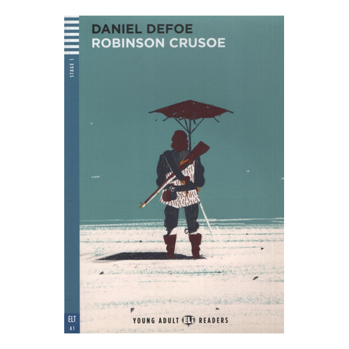 Robinson Crusoe - Young Adult Hub Readers 1 (A1), de Defoe, Daniel. Hub Editorial, tapa blanda en inglés internacional, 2015
