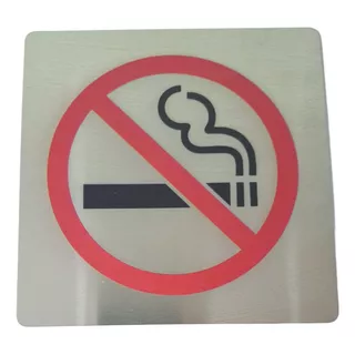 Cartel Prohibido Fumar Acero Inox 9  X 9 Cm Laser Color  