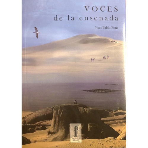 Voces De La Ensenada, De Juan Pablo  Font. Editorial Torre Del Vigia Ediciones En Español