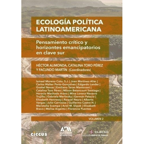 Ecologia Politica Latinoamericana. Volumen 2 - Aa. Vv