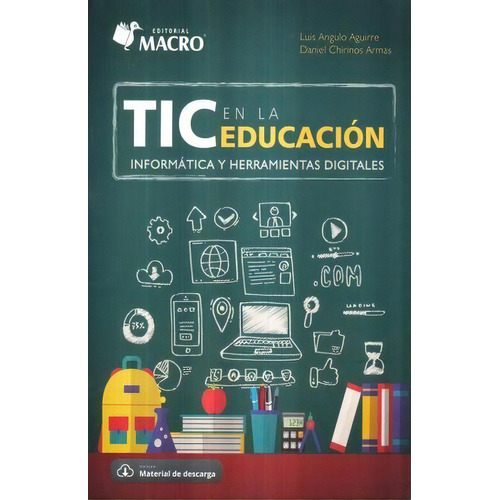 Tic En La Educación, De Angulo Aguirre, Luis. Editorial Empresa Editora Macro En Español