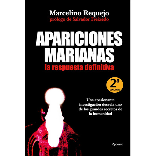 Apariciones Marianas, La Respuesta Definitiva