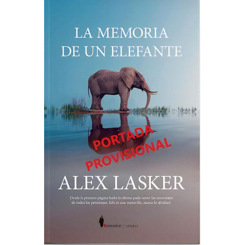 Memoria De Un Elefante, La, De Lasker, Alex. Editorial Almuzara, Tapa Blanda En Español