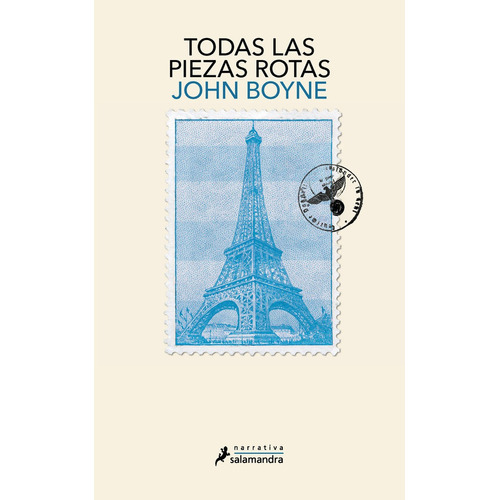 Todas Las Piezas Rotas, De John Boyne. Editorial Ediciones Salamandra, Tapa Blanda En Español