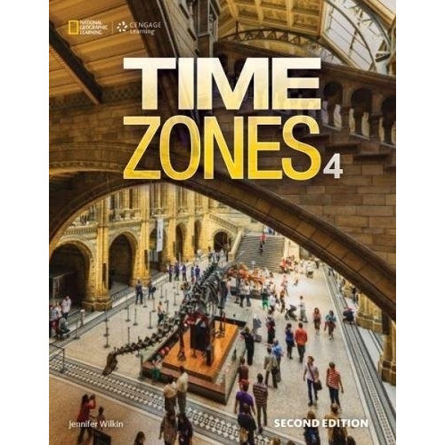 Time Zones 4 2/ed.- Student's Book With Sticker Code Online Activities, De Wilkin, Jennifer. Editorial National Geographic, Tapa Blanda En Ingles Americano