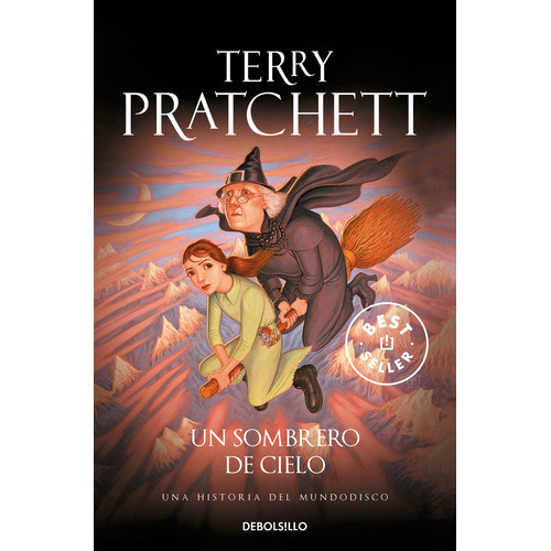 Un Sombrero De Cielo (mundodisco 32), De Pratchett, Terry. Editorial Debolsillo, Tapa Blanda En Español