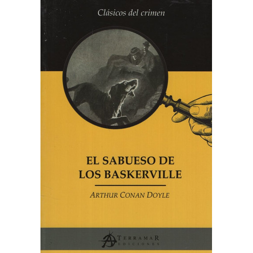 El Sabueso De Los Baskerville - Arthur Conan Doyle Terramar, de an Doyle, Arthur. Editorial Terramar, tapa blanda en español