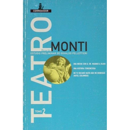 Teatro Tomo 2 (monti) - Monti Ricardo (libro