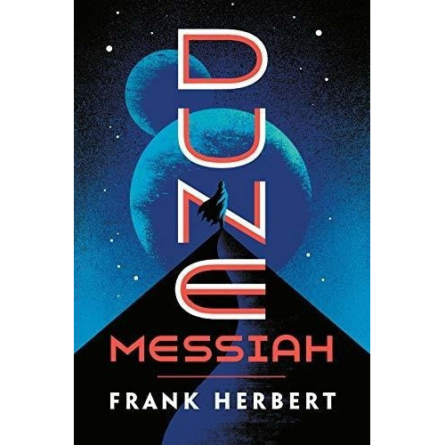 Dune Messiah - Herbert, Frank, de Herbert, Frank. Editorial ACE en inglés