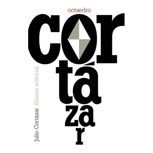 Octaedro, De Cortázar, Julio. Editorial Alianza En Español
