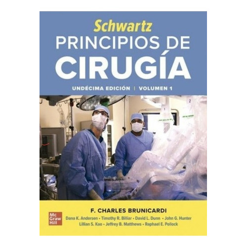 Schwartz Principios De Cirugía-2 Tomos - 11 Edición 