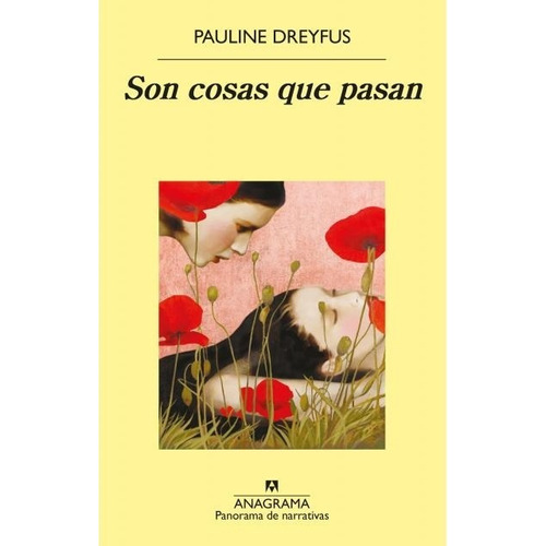 Son Cosas Que Pasan - Pauline Dreyfus