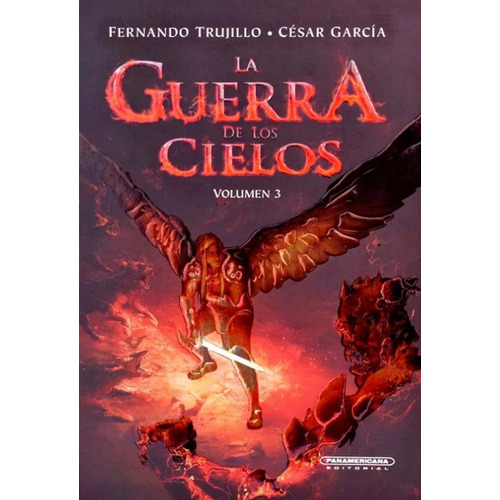 La Guerra De Los Cielos (vol. 3), De Fernando Trujillo. Editorial Panamericana, Tapa Dura En Español, 2020