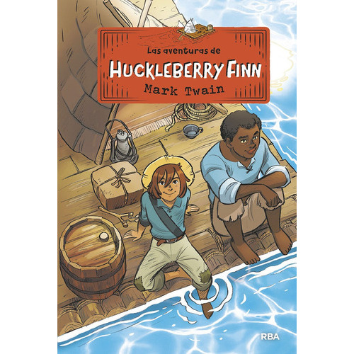 Las Aventuras De Huckleberry Finn, De Twain, Mark. Editorial Rba Molino, Tapa Dura En Español