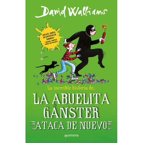 La increíble historia de la abuelita gánster ataca de nuevo, de David Walliams., vol. 1.0. Editorial Montena, tapa blanda, edición 1.0 en español, 2023