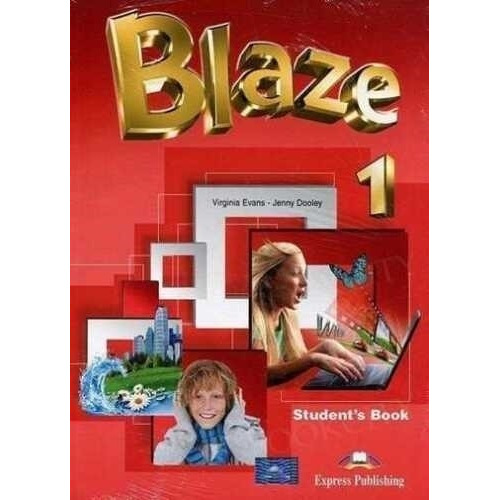 Blaze 1 - Student's Book, De Evans, Virginia. Editorial Express Publishing, Tapa Blanda En Inglés Internacional