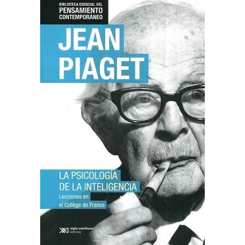 Psicologia De La Inteligencia, La - Jean Piaget